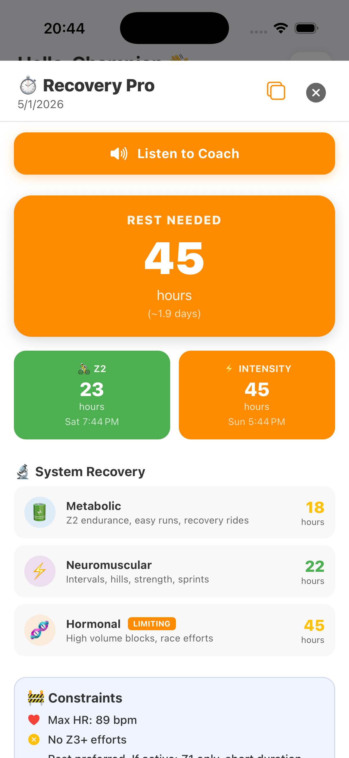 Recovery Pro screen showing 45 hours rest needed across Metabolic, Neuromuscular and Hormonal systems